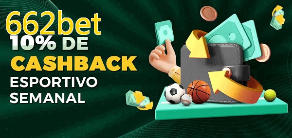 10% de bônus de cashback na 662bet